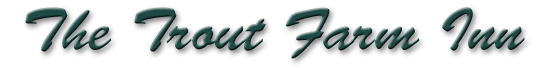 The Trout Farm Inn